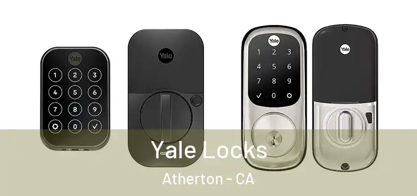 Yale Locks Atherton - CA